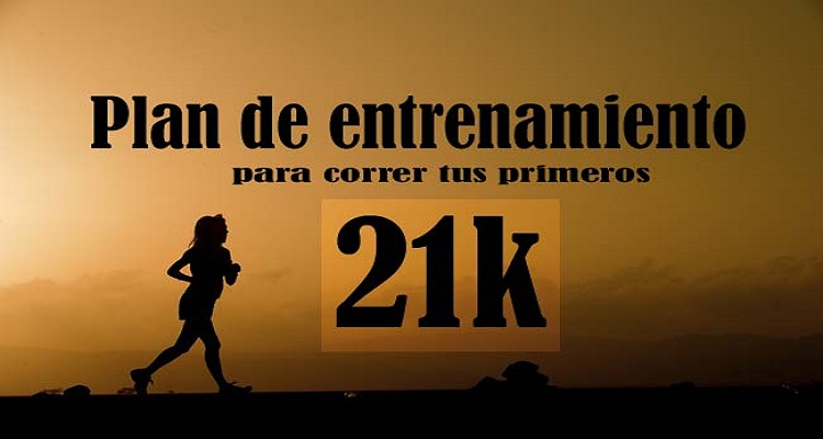 PLAN DE ENTRENAMIENTO PRIMEROS 21K