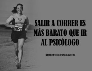 MARATHONRANKING SALIR A CORRER ES MAS BARATO QUE IR AL PSICOLOGO