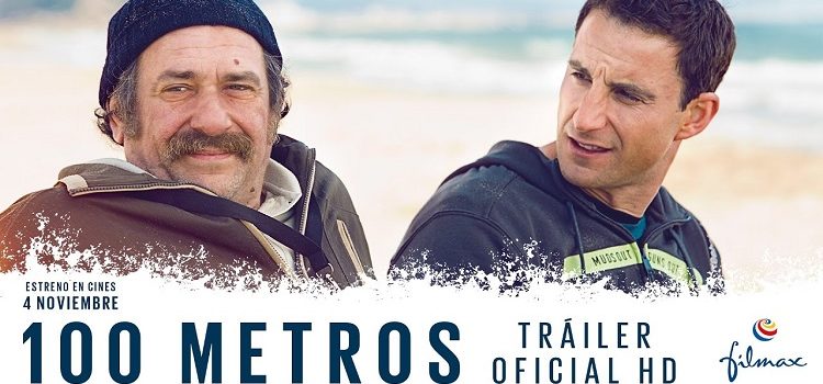 PELICULA: “100 METROS”