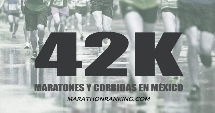 maratones-y-corridas-mexico-2024 y 2025