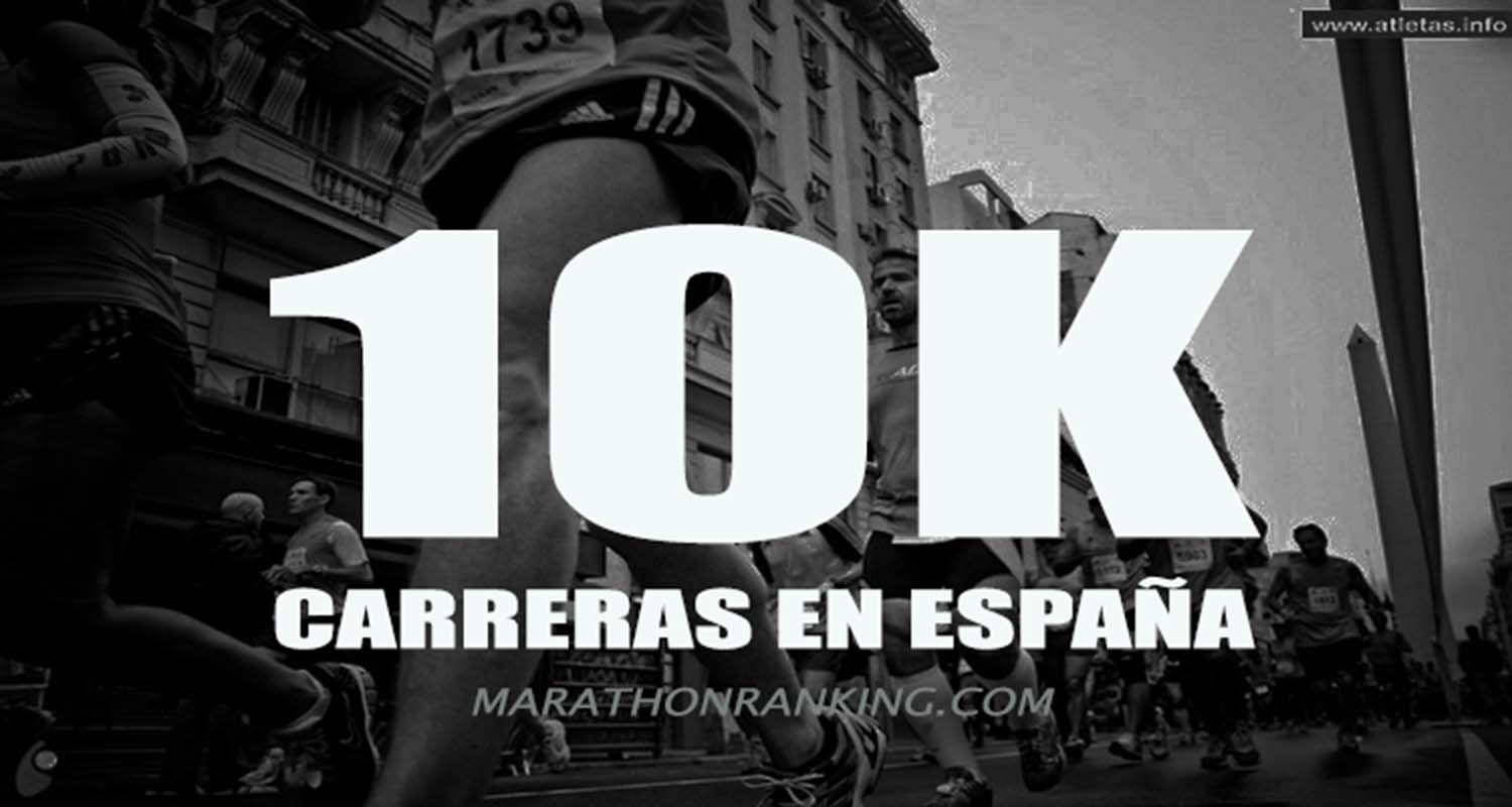 Carreras de 10k en España